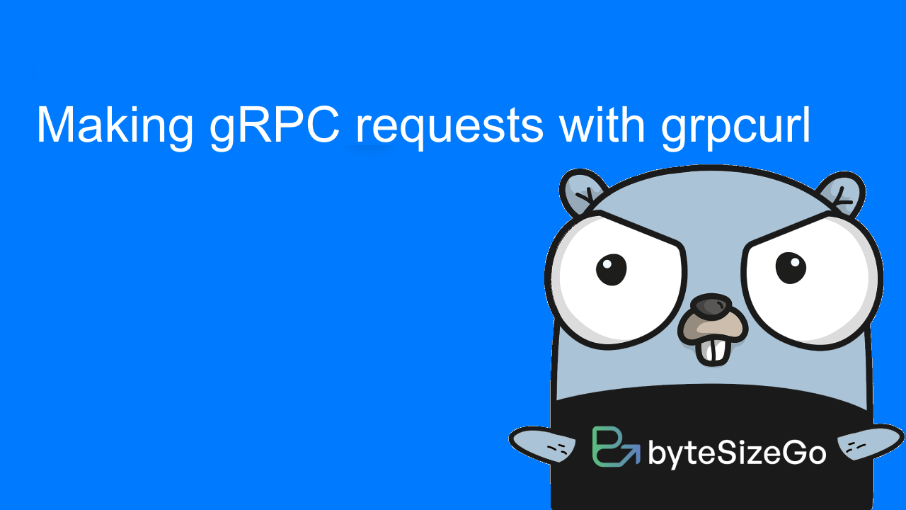 Thumbnail for Making gRPC requests with grpcurl